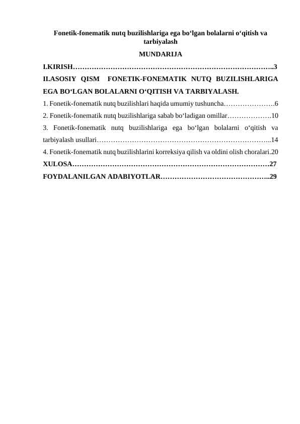 Fonetik-fonematik nutq buzilishlariga ega bo‘lgan bolalarni o‘qitish va tarbiyalash
