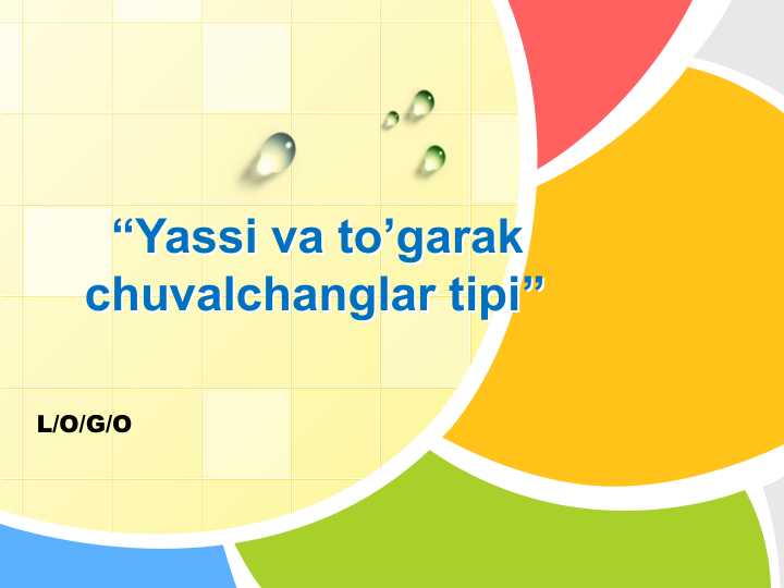 Yassi va to’garak chuvalchanglar tipi