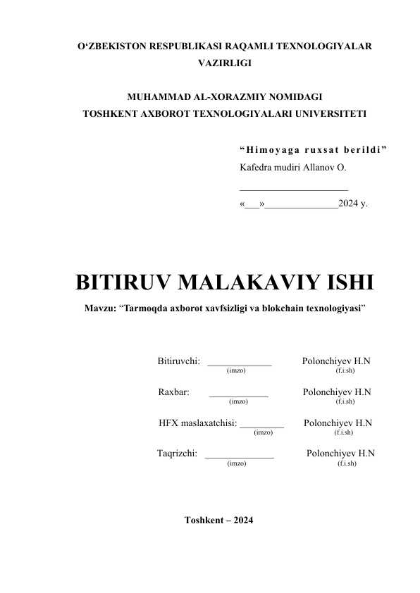 Tarmoqda axborot xavfsizligi va blokchain texnologiyasi Diplom ishi