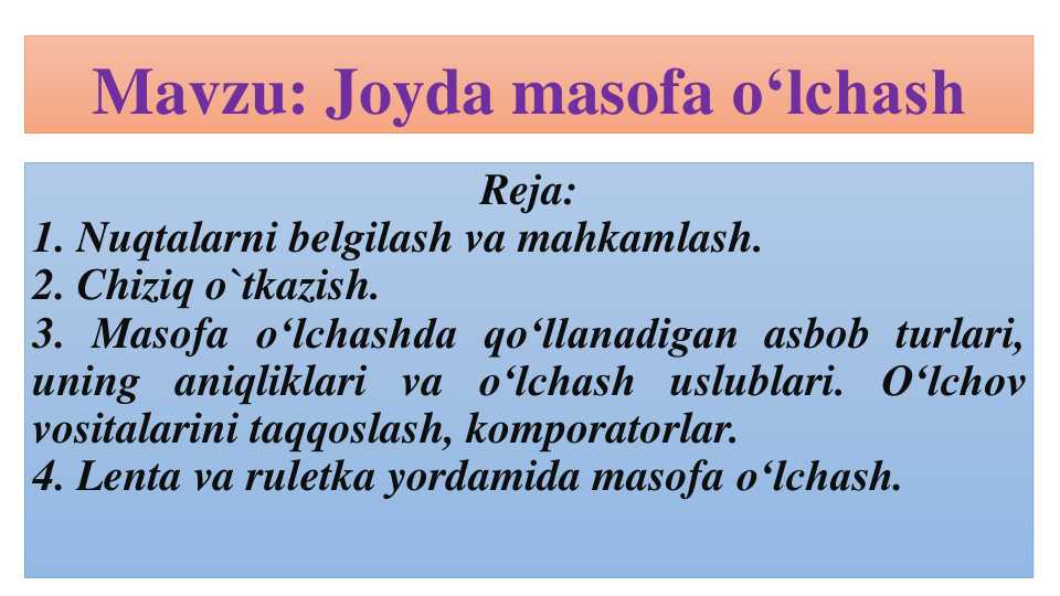 Joyda masofa o‘lchash