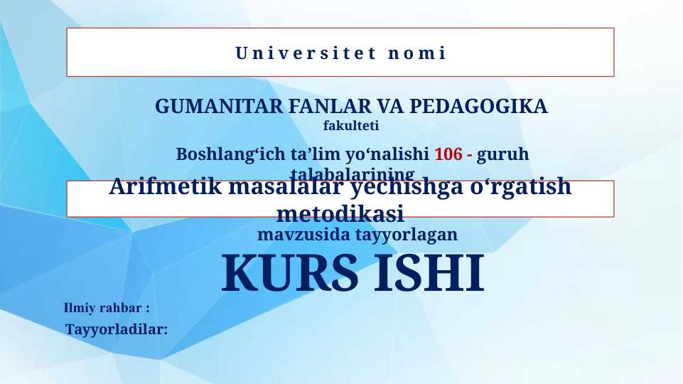Arifmetik masalalar yechishga o‘rgatish metodikasi