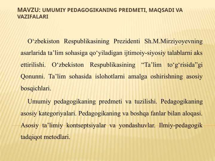 Umumiy pedagogikaning predmeti, maqsadi va vazifalari