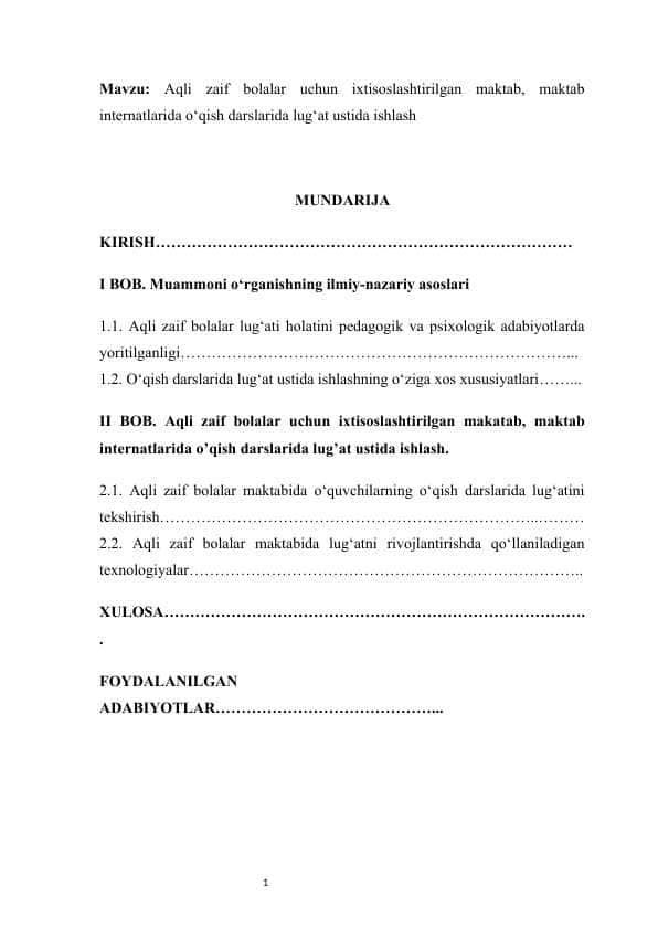 Aqli zaif bolalar uchun ixtisoslashtirilgan maktab, maktab internatlarida o‘qish darslarida lug‘at ustida ishlash kurs ishi