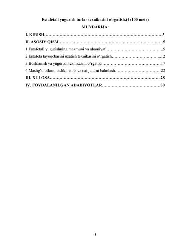 Estafetali yugurish turlar texnikasini o‘rgatish.(4x100 metr)