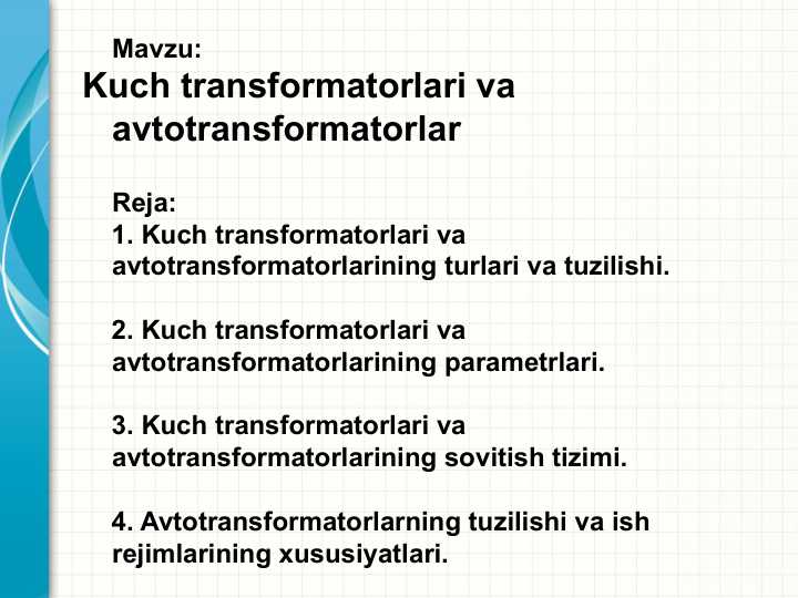 Kuch transformatorlari va avtotransformatorlar
