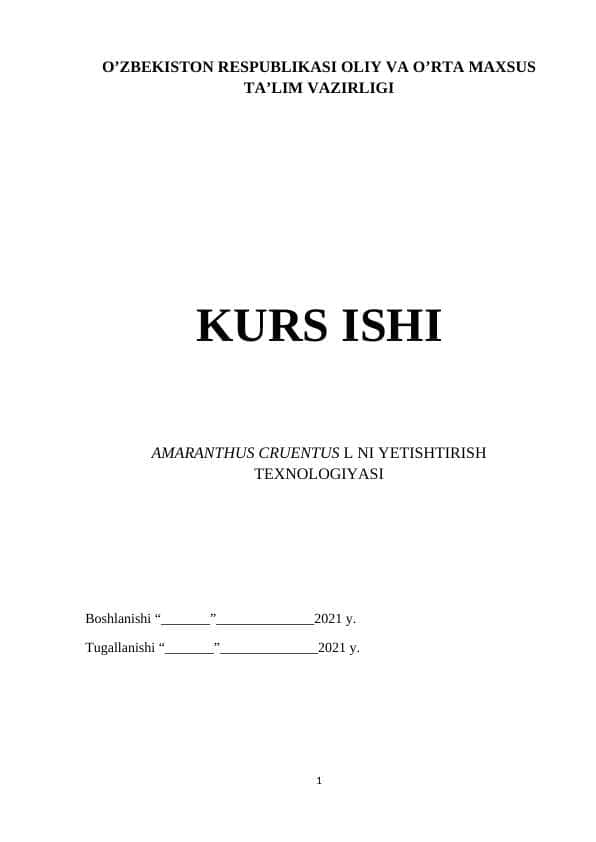 AMARANTHUS CRUENTUS L NI YETISHTIRISH TEXNOLOGIYASI