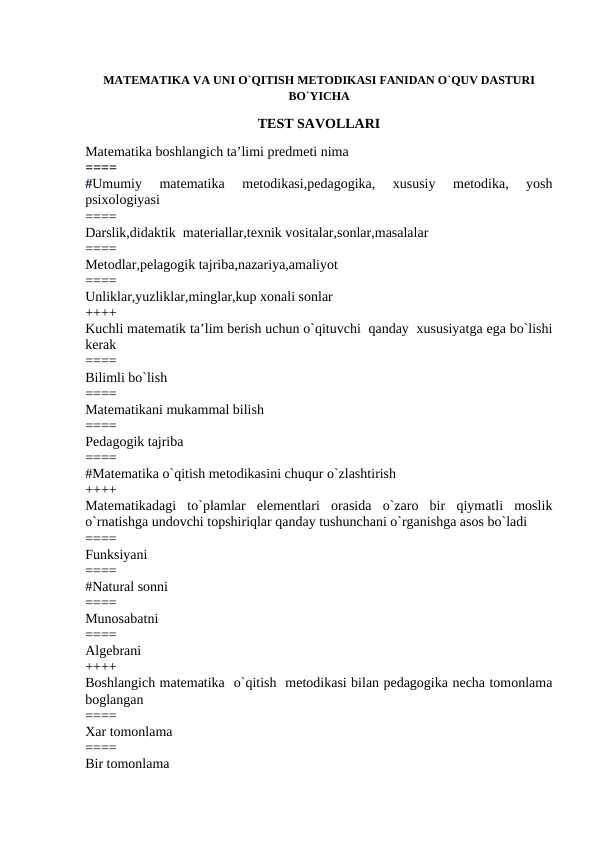 Matematika va o'qitish metodikasi fanidan yakuniy test savollari va javoblari .