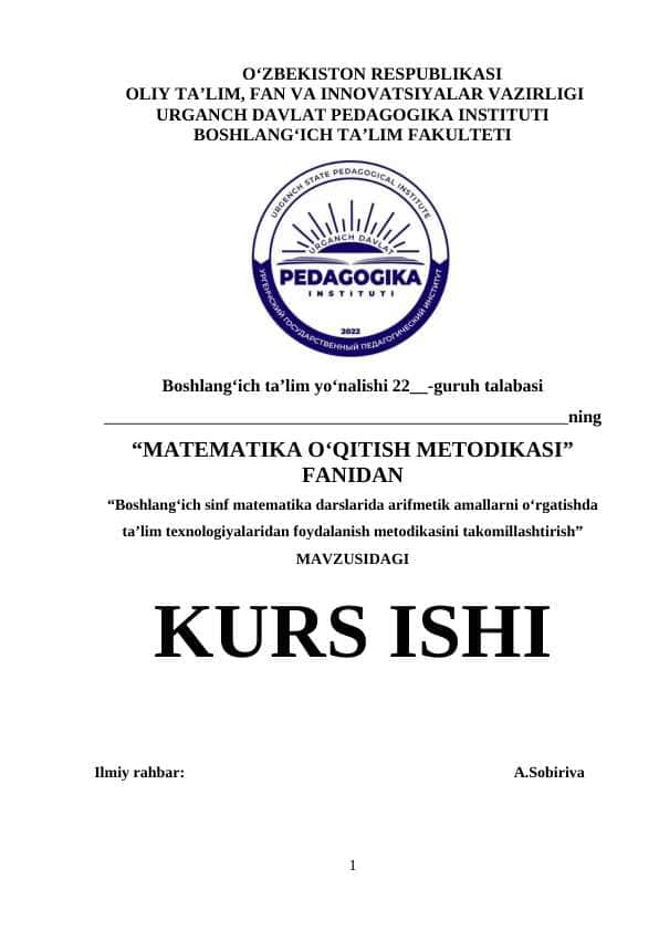 ARIFMETIK AMALLARNI O‘RGATISHDA ZAMONAVIY TA’LIM TEXNOLOGIYALARIDAN FOYDALANISH METODIKASI