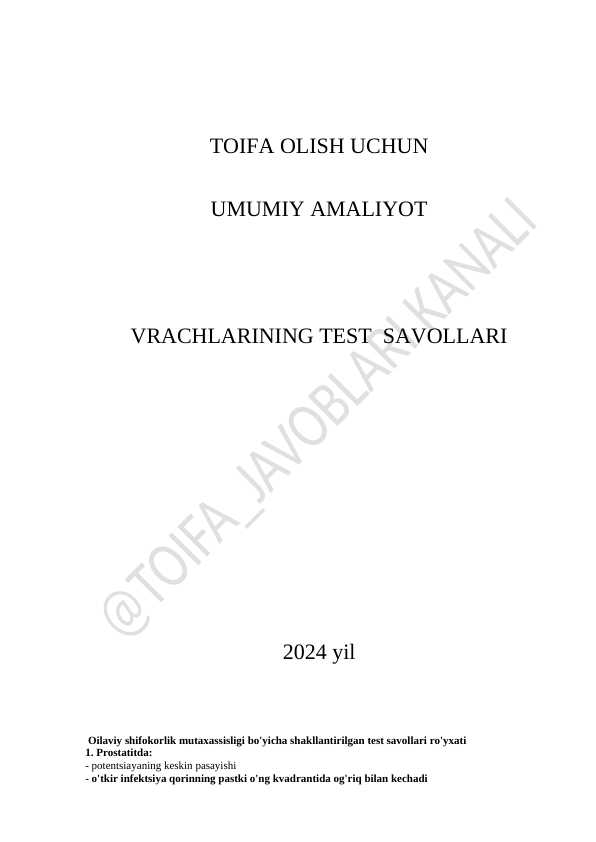 TOIFA OLISH UCHUN UMUMIY AMALIYOT VRACHLARINING 900 talik TEST SAVOLLARI VA JAVOBLARI