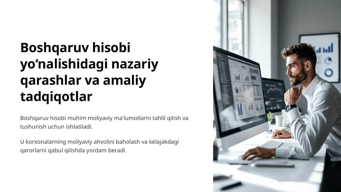 Boshqaruv hisobi yo‘nalishidagi nazariy qarashlar va amaliy tadqiqotlar
