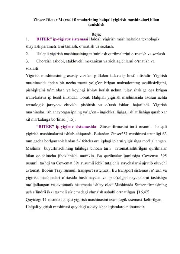 Zinser Rieter Marzoli firmalarining halqali yigirish mashinalari bilan tanishish