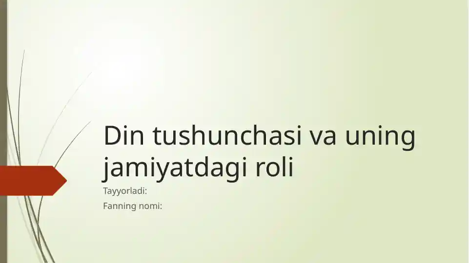 Din tushunchasi va uning jamiyatdagi roli