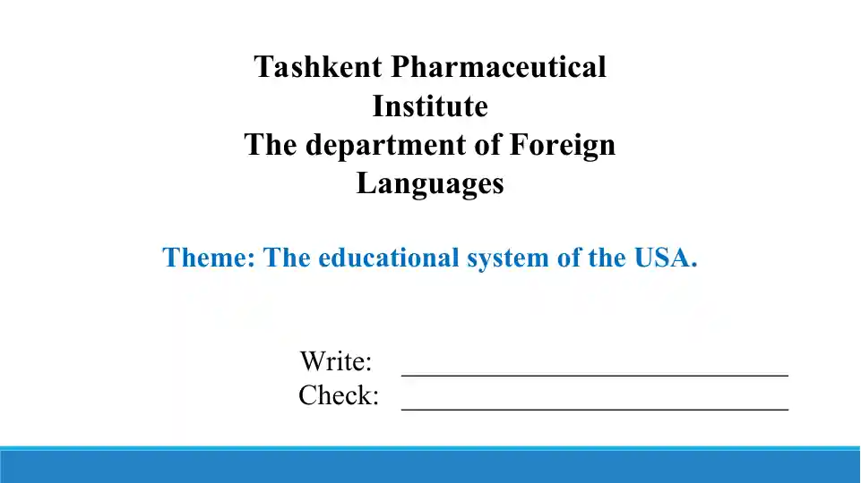 4.2. The educational system of the USA. Taqdimot 12 bet