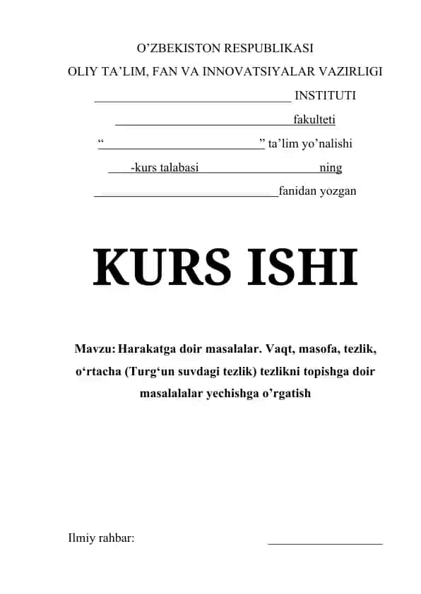 Harakatga doir masalalar. Vaqt, masofa, tezlik, o‘rtacha (Turg‘un suvdagi tezlik) tezlikni topishga doir masalalalar yechishga o’rgatish