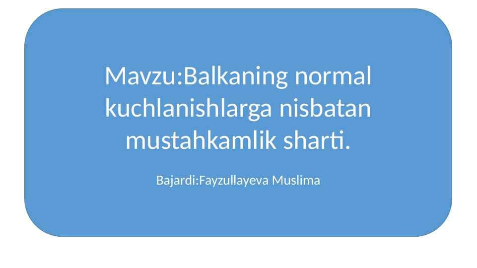 Balkaning normal kuchlanishi