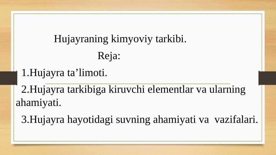 Hujayraning kimyoviy tarkibi