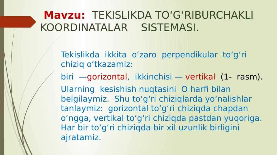 TEKISLIKDA TO‘G‘RIBURCHAKLI KOORDINATALAR SISTEMASI