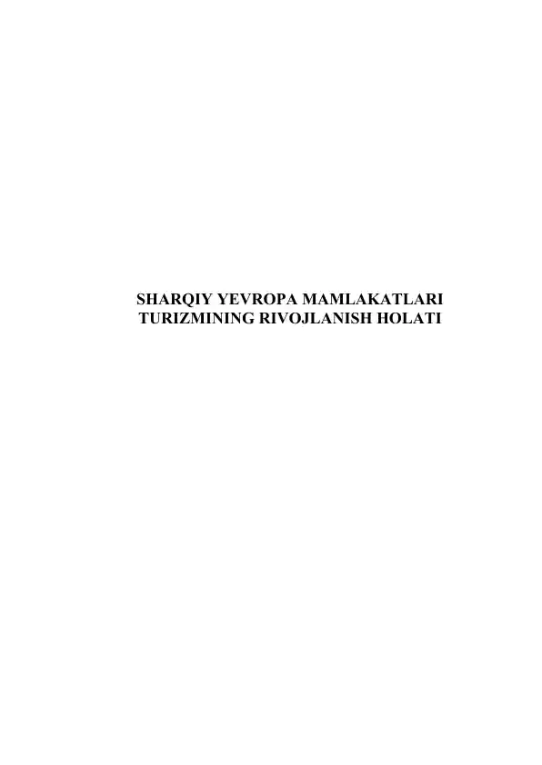 Sharqiy Yevropa Mamlakatlari Turizmining Rivojlanish Holati