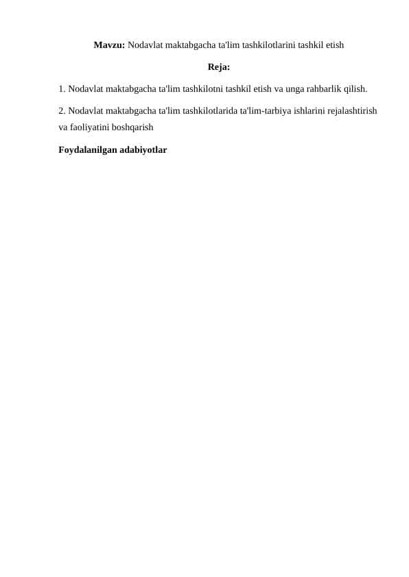 Nodavlat maktabgacha ta'lim tashkilotlarini tashkil etish