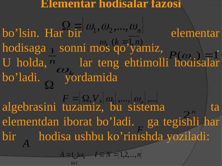 Ehtimollar nazaryasining asasiy tushunchalari va lementar hodisalar fazosi