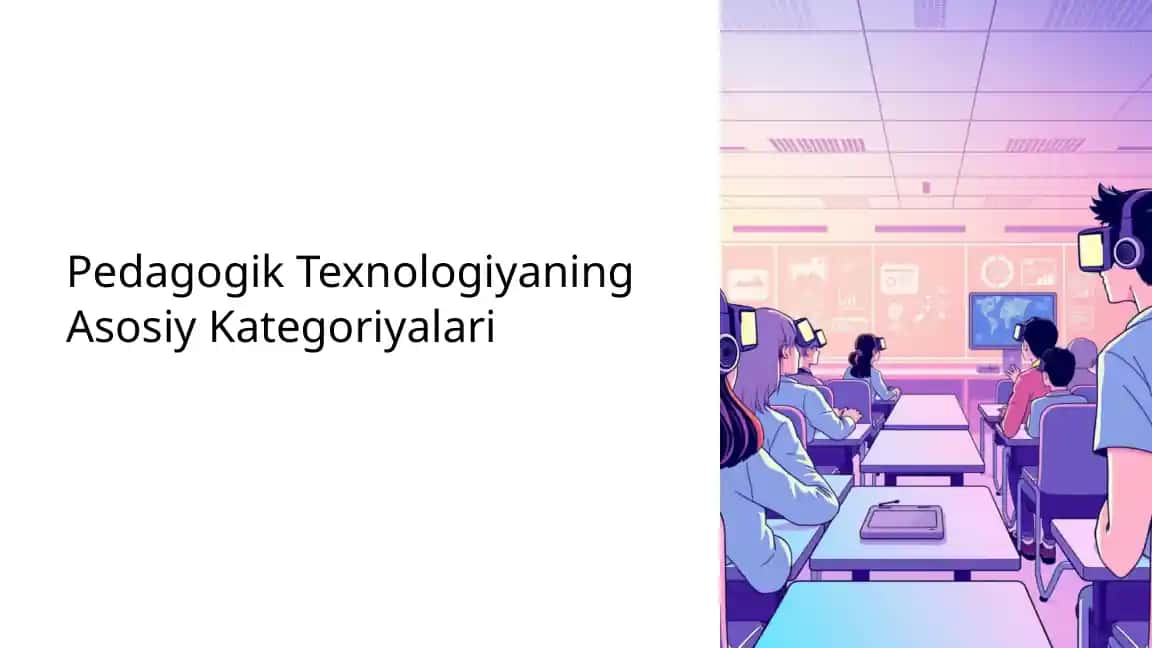Pedagogik-Texnologiyaning-Asosiy-Kategoriyalari.