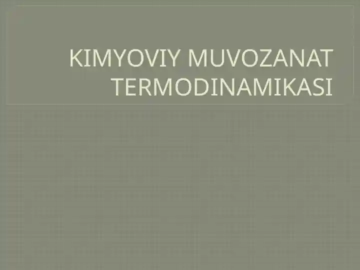 Kimyoviy muvozanat termodinamikasi