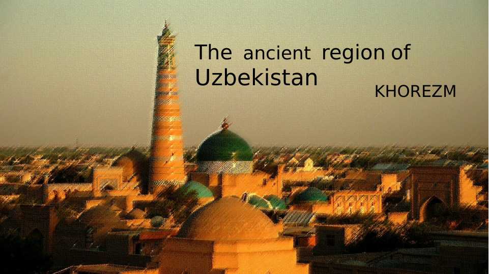 presentation in english about khorezm