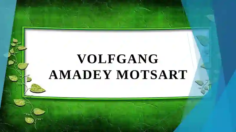 VOLFGANG AMADEY MOTSART