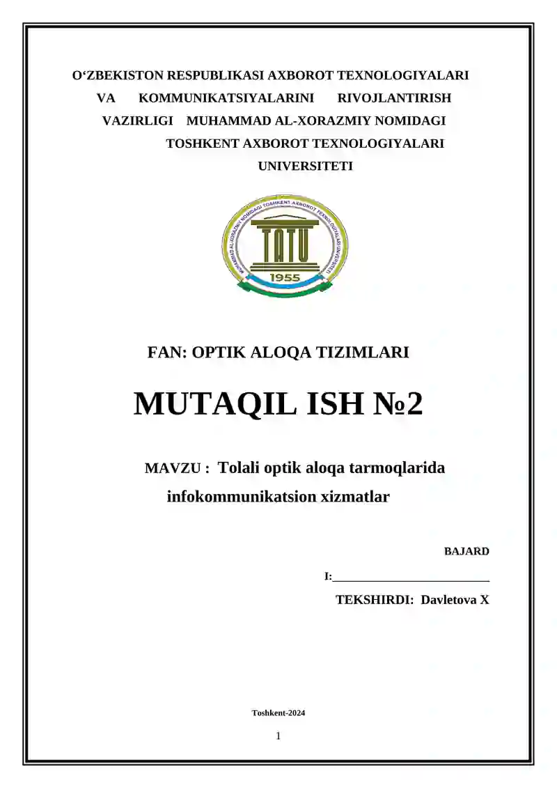Tolali optik aloqa tarmoqlarida infokommunikatsion xizmatlar