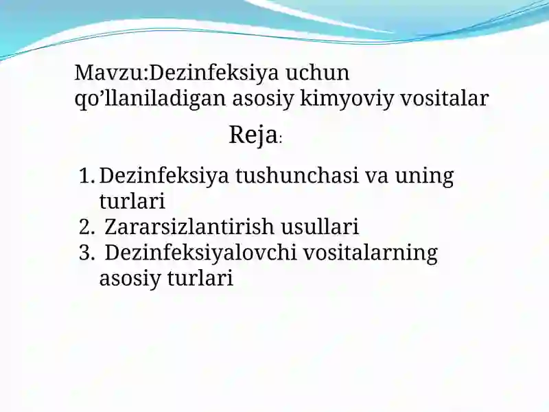 Dizenfeksiya uchun ishlatiladigan asosiy kimyoviy vosidalar