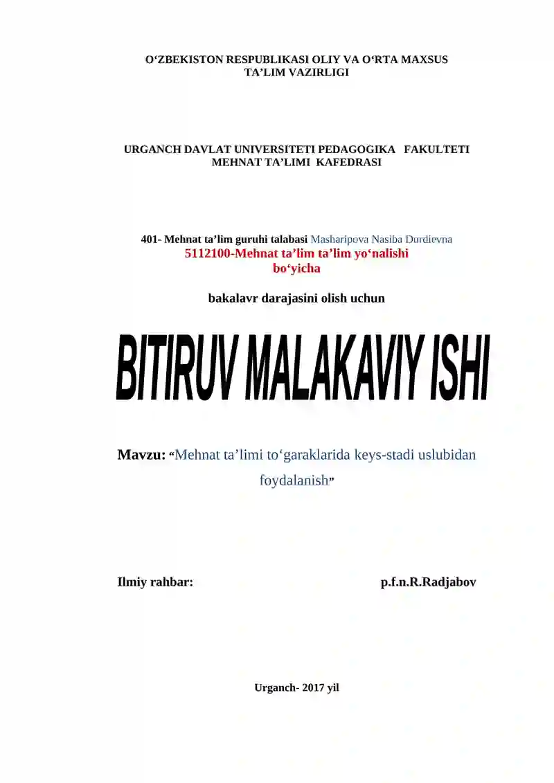 Mehnat ta’limi to‘garaklarida keys-stadi uslubidan foydalanish