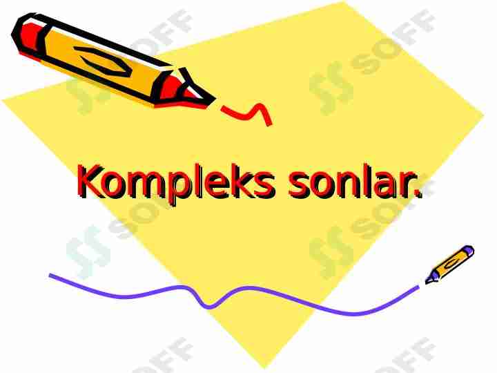 KOMPLEKS SONLAR