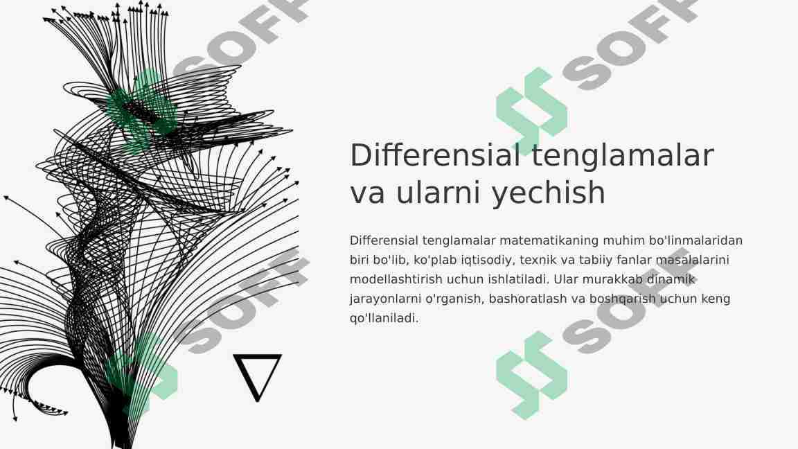 Differensial tenglamalar va ularni yechish