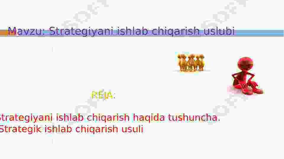 Strategik menejmenti - Strategiyani ishlab chiqarish uslubi