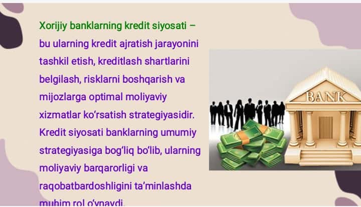 Xorijiy banklarda kreditlash va ularni turlari