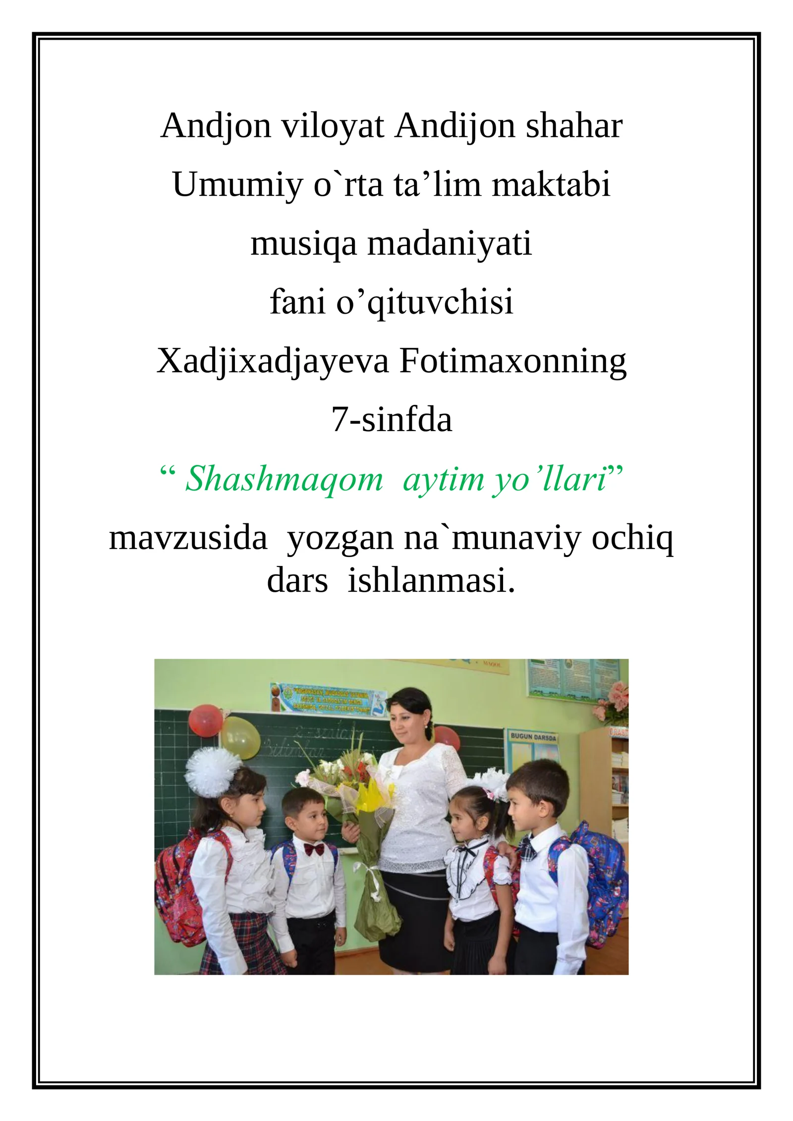 7-sinf Musiqa fanidan Shashmaqom aytim yo'llari dars ishlanmasi
