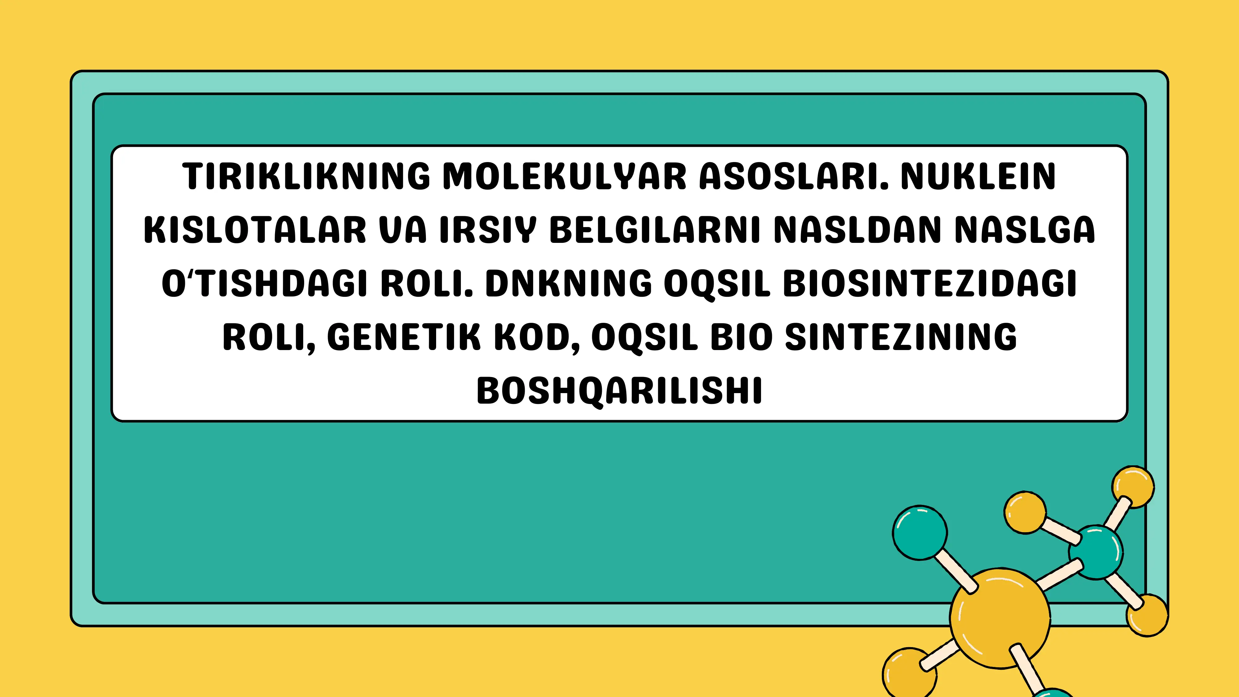 TIRIKLIKNING MOLEKULYAR ASOSLARI
