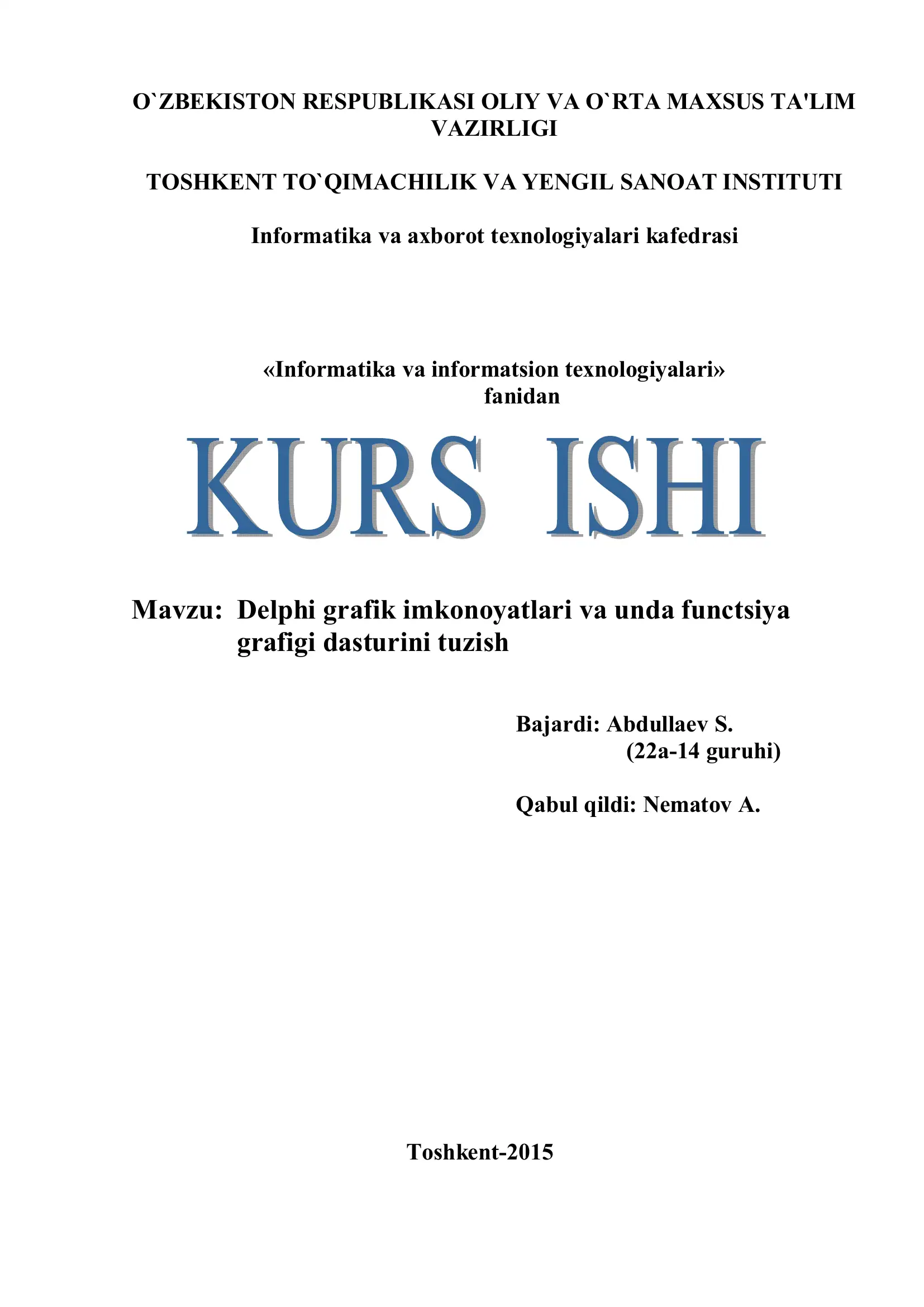 Delphi grafik imkonoyatlari va unda functsiya grafigi dasturini tuzish