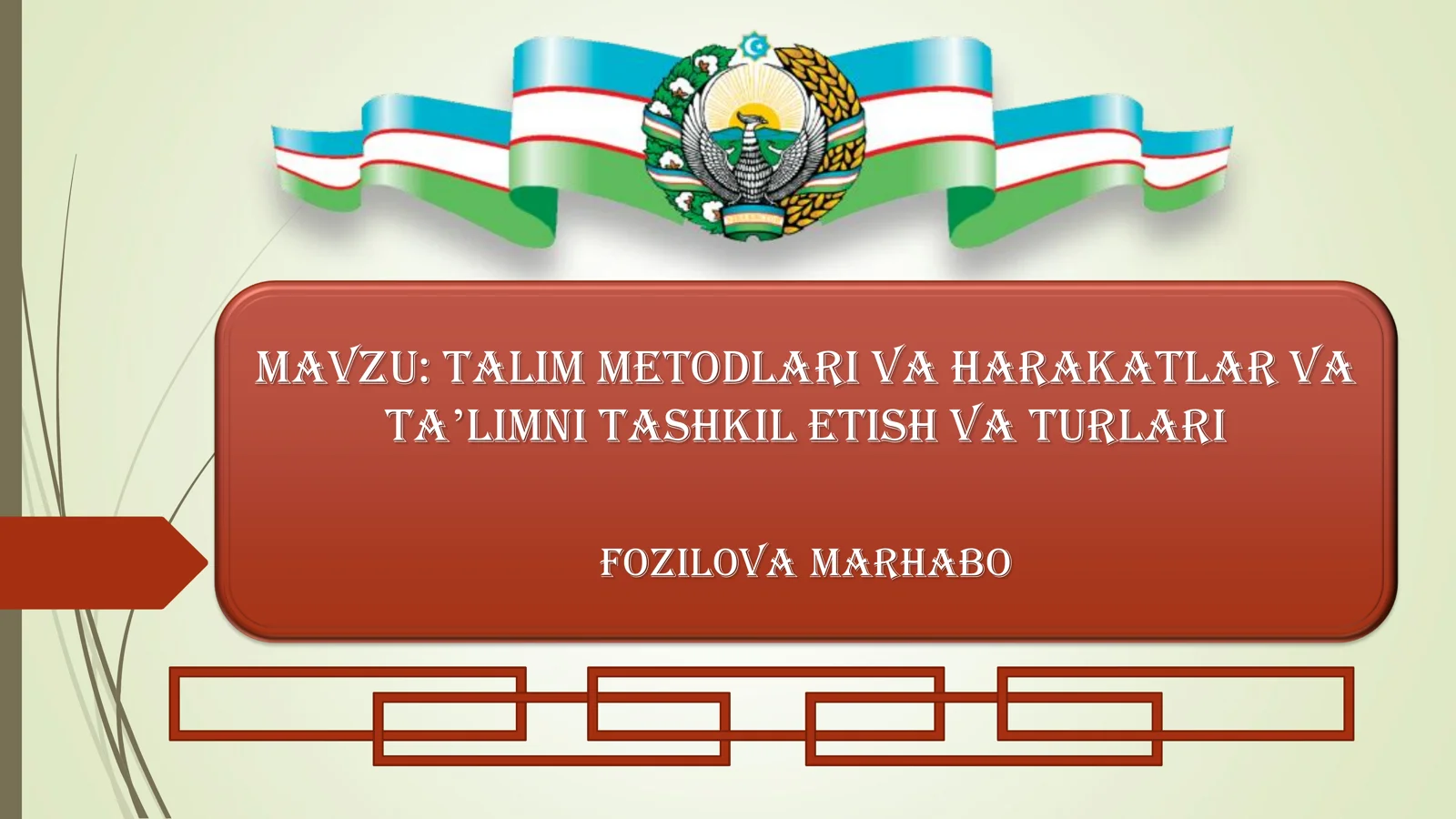 Talim metodlari va harakatlar va taʼlimni tashkil etish va turlari