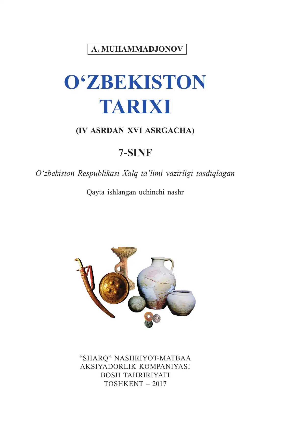 O‘zbekiston tarixi: 7-sinf uchun darslik