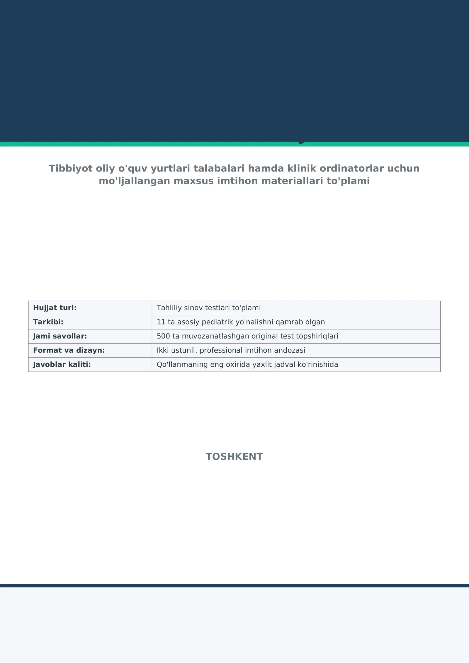 Pediatriya — yakuniy nazorat uchun 500 ta test savoli + javoblari