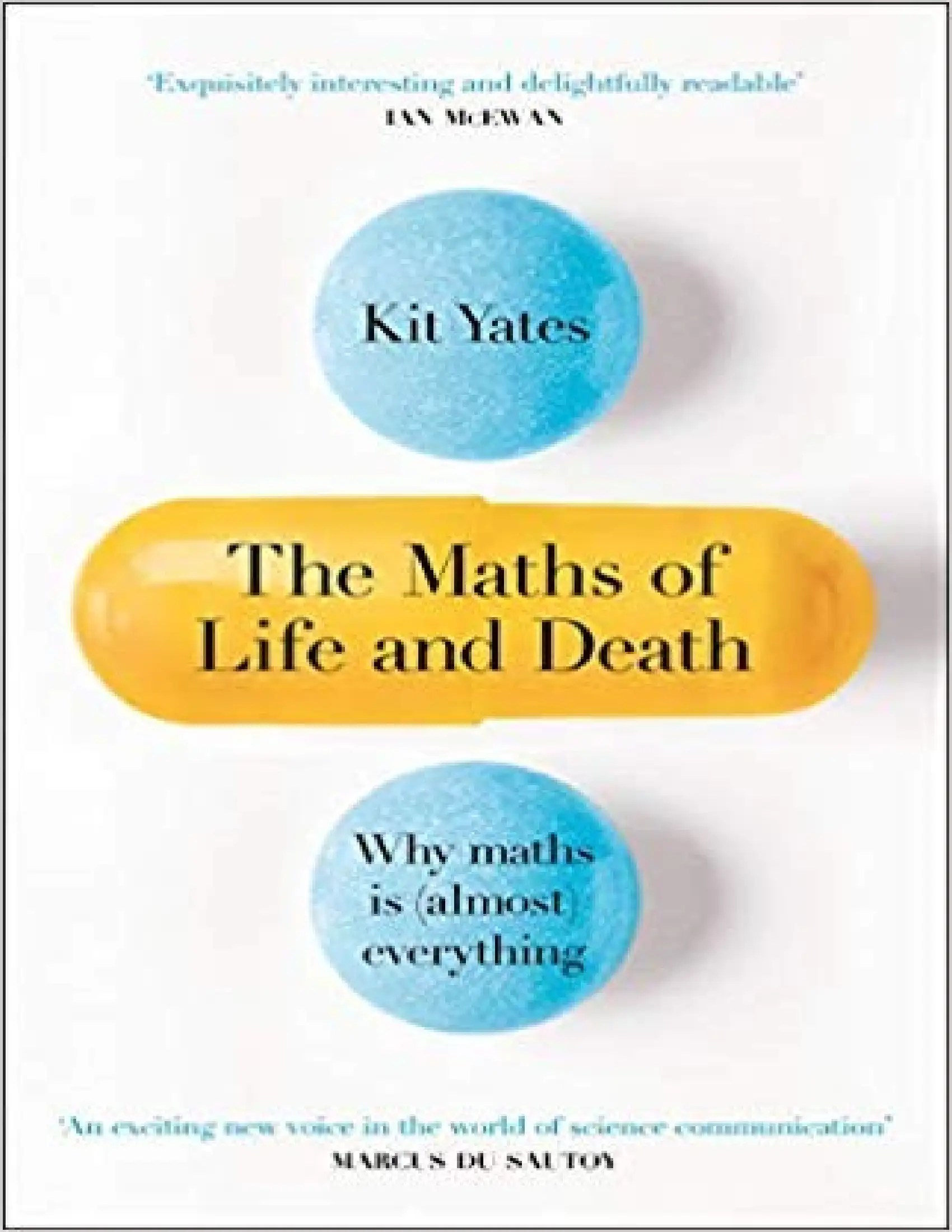 The Maths of Life and Death
