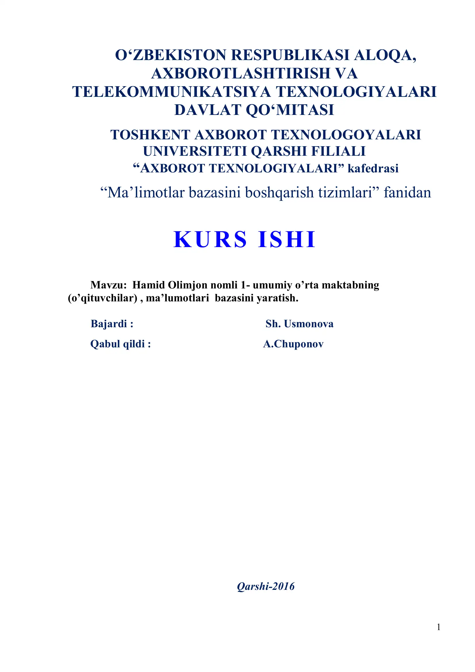 Hamid Olimjon nomli 1-umumiy o’rta maktab ma’lumotlar bazasi yaratish