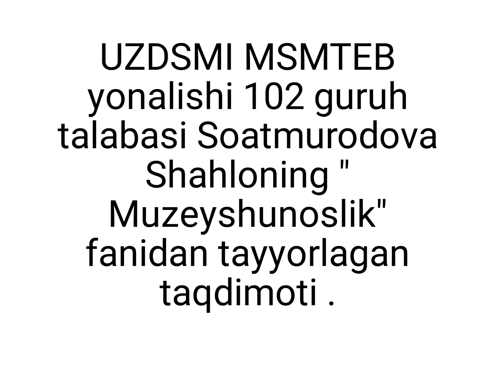 Muzeyshunoslik