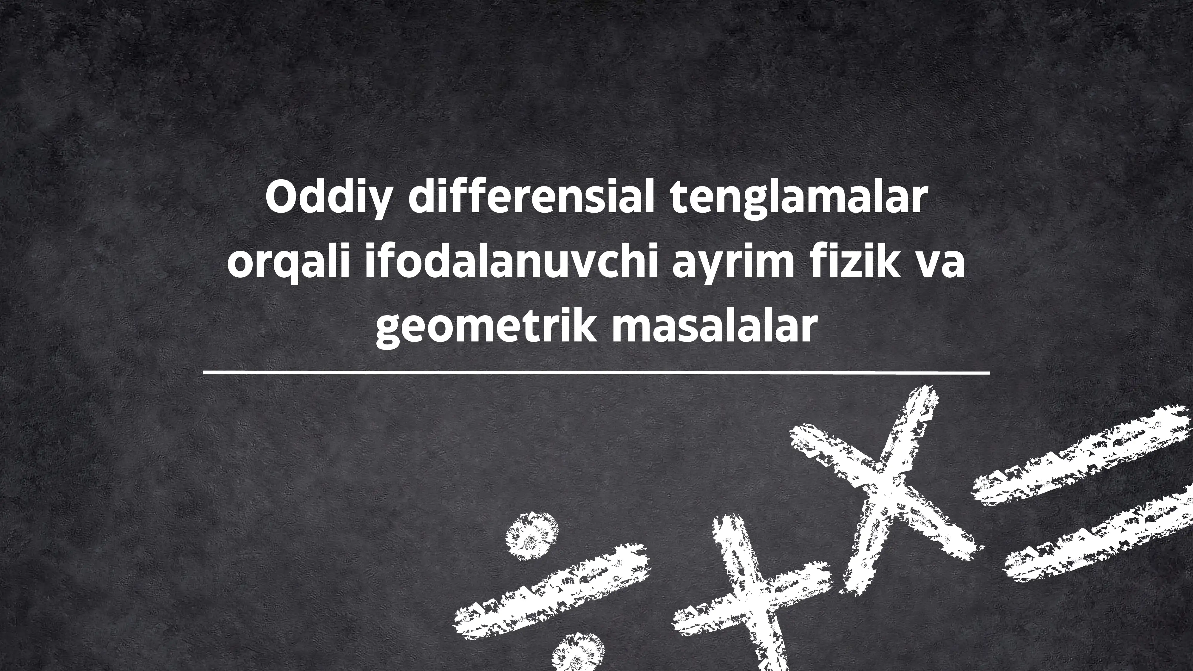 Oddiy differensial tenglamalar