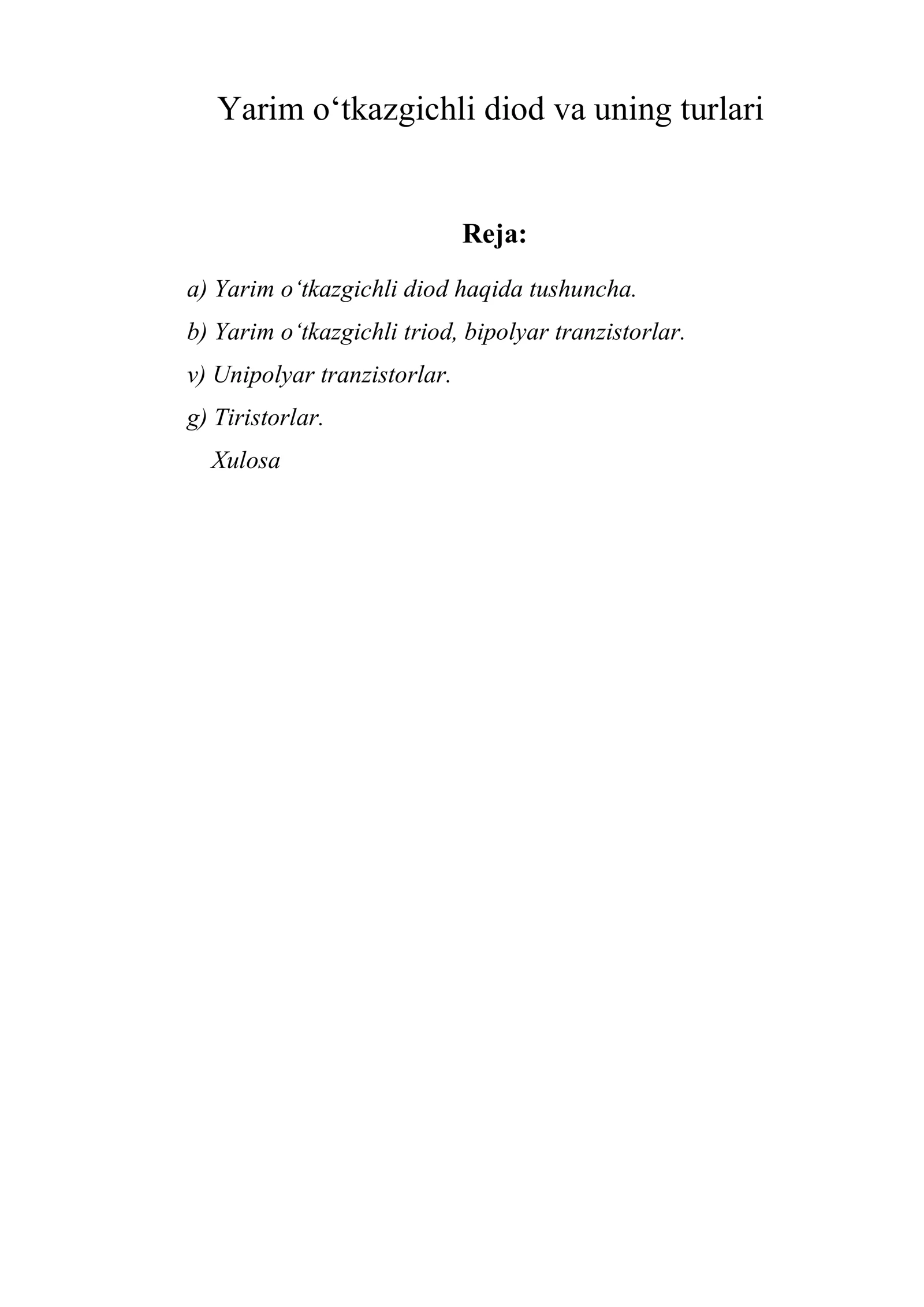 Yarim o‘tkazgichli diod va uning turlari