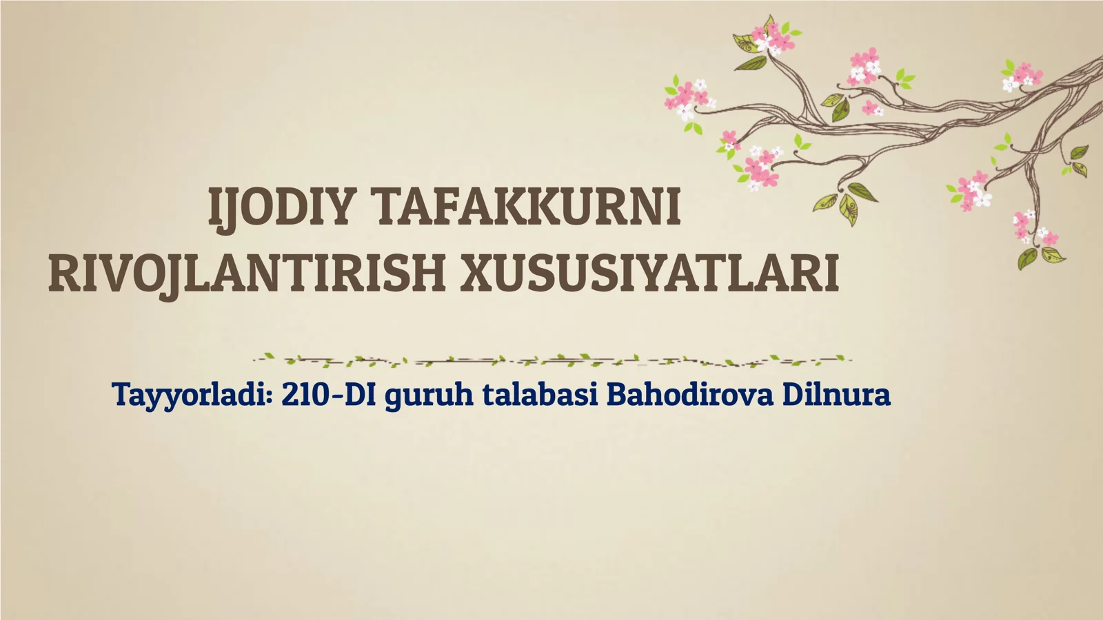 IJODIY TAFAKKURNI RIVOJLANTIRISH XUSUSIYATLARI
