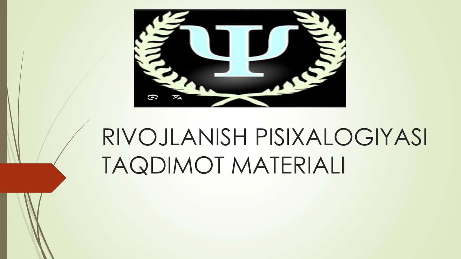 RIVOJLANISH PISIXALOGIYASI TAQDIMOT MATERIALI