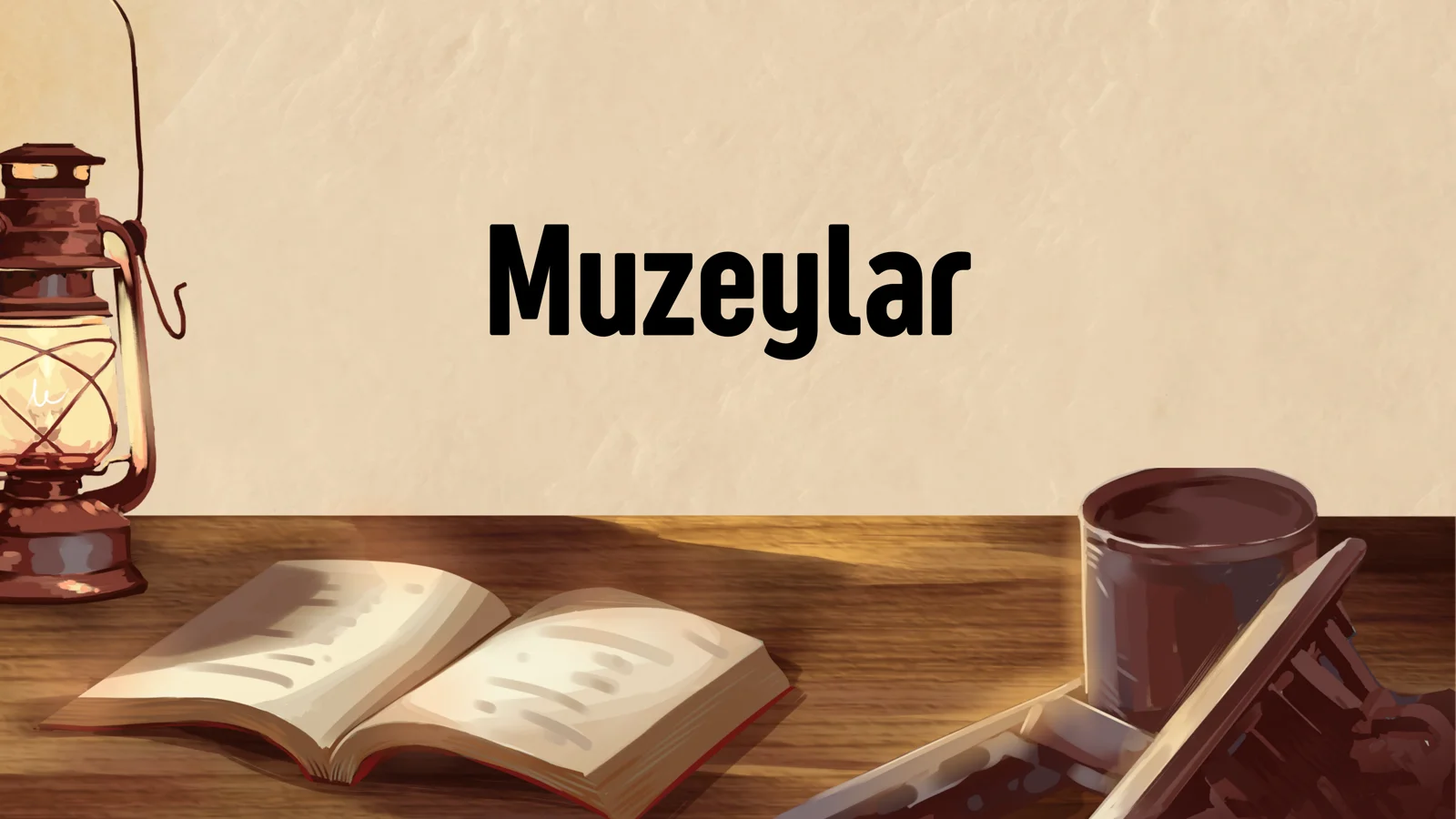 Muzeylar