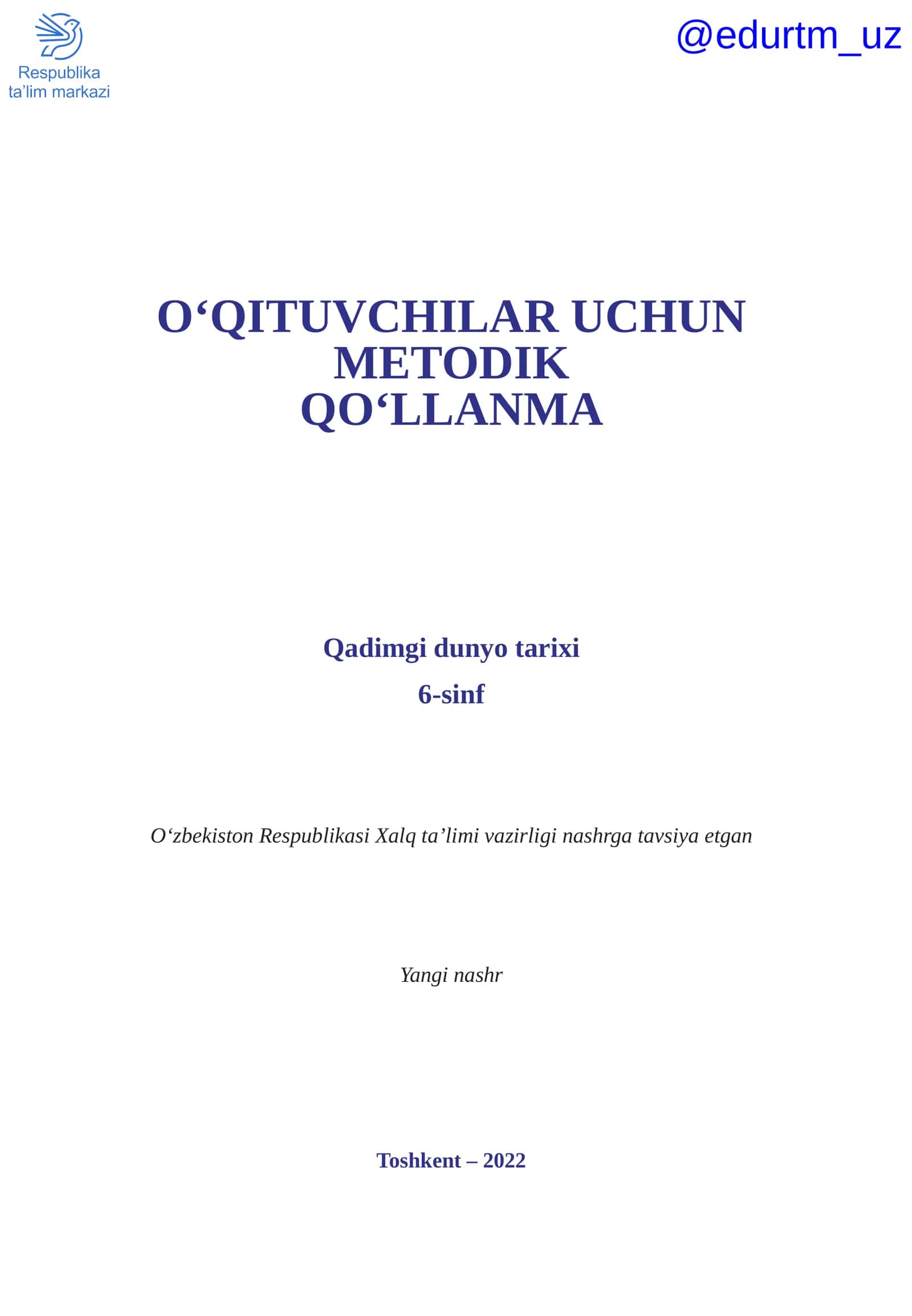 Qadimgi dunyo tarixi 6-sinf metodik qo‘llanma